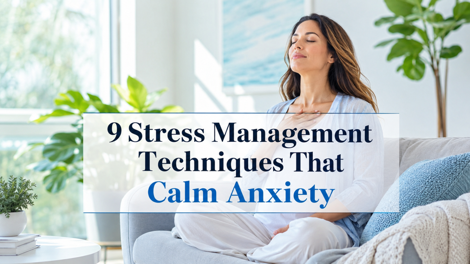 Stress Management Techniques